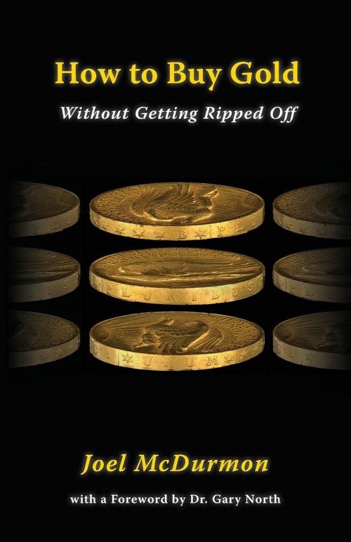 Cover of the book How to Buy Gold by Joel McDurmon, New Liberty Mission