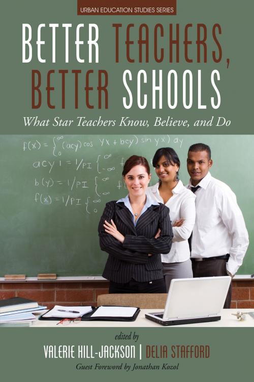 Cover of the book Better Teachers, Better Schools by , Information Age Publishing