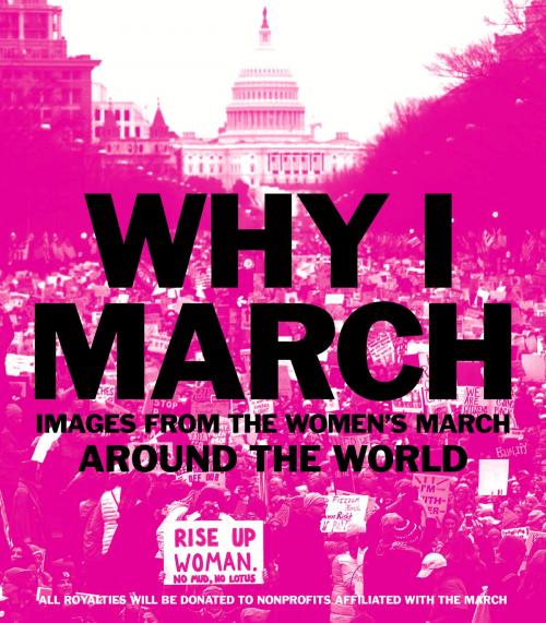 Cover of the book Why I March by Abrams Books, ABRAMS