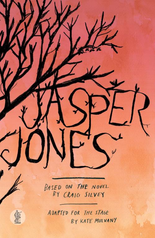 Cover of the book Jasper Jones by Kate Mulvany, Currency Press