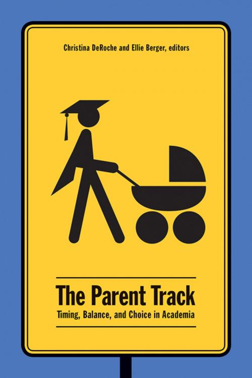 Cover of the book The Parent Track by , Wilfrid Laurier University Press