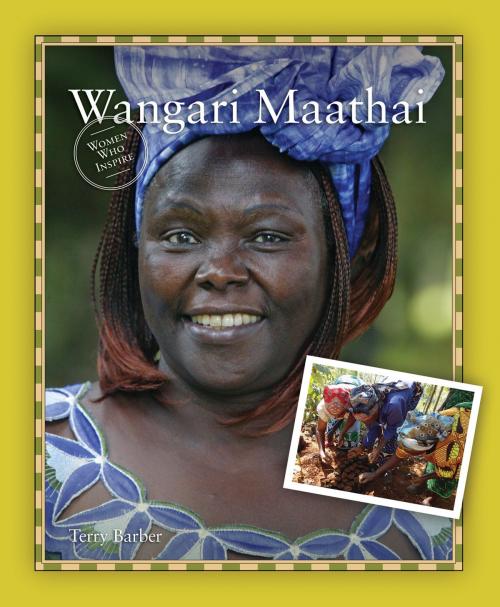 Cover of the book Wangari Maathai by Terry Barber, Grass Roots Press