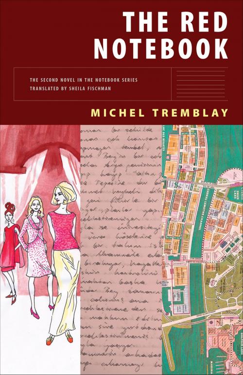 Cover of the book The Red Notebook by Michel Tremblay, Talonbooks