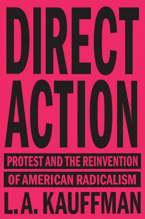 Cover of the book Direct Action by L.A. Kauffman, Verso Books