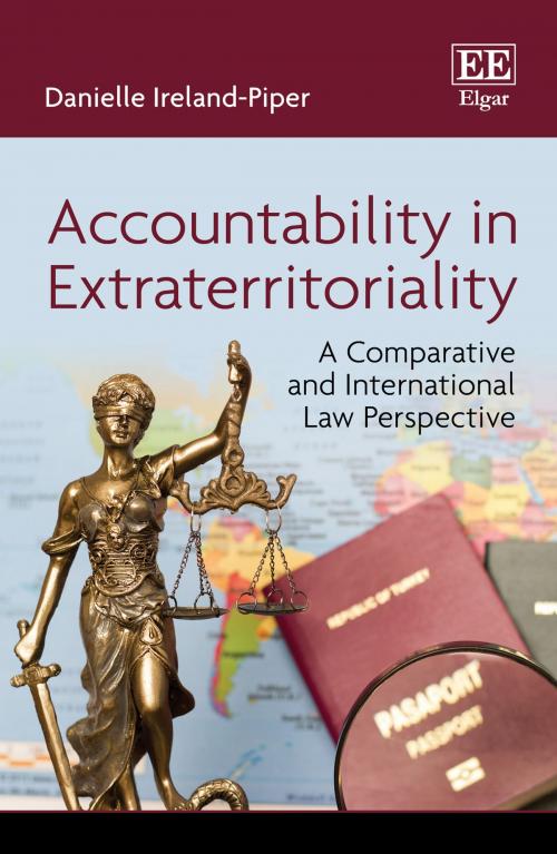 Cover of the book Accountability in Extraterritoriality by Danielle Ireland-Piper, Edward Elgar Publishing