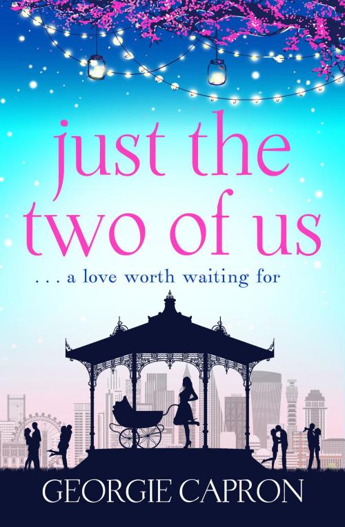 Cover of the book Just the Two of Us by Georgie Capron, Head of Zeus