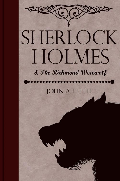 Cover of the book Sherlock Holmes and the Richmond Werewolf by John A. Little, Andrews UK