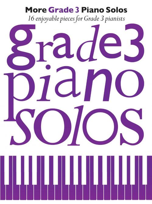 Cover of the book More Grade 3 Piano Solos by Chester Music, Music Sales Limited