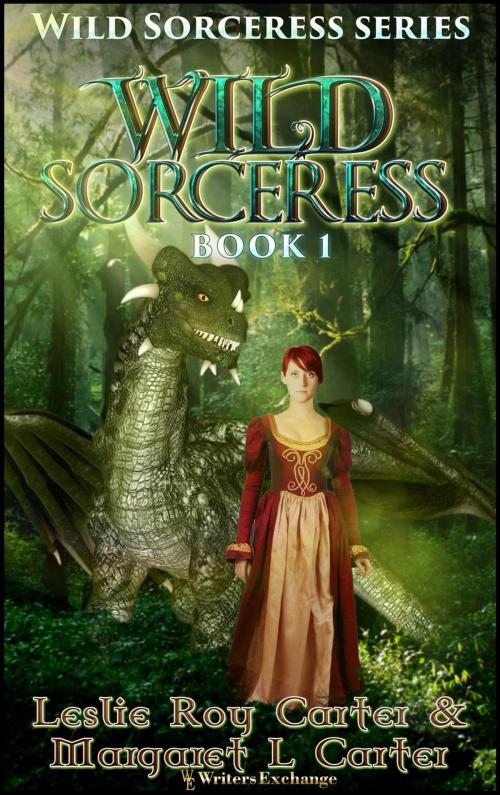 Cover of the book Wild Sorceress by Margaret L. Carter, Leslie Roy Carter, Writers Exchange E-Publishing