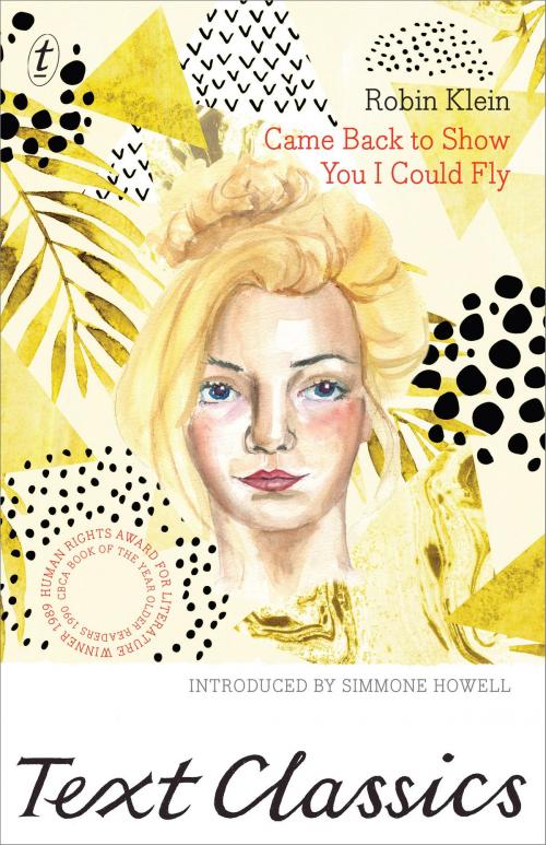 Cover of the book Came Back to Show You I Could Fly by Robin Klein, The Text Publishing Company