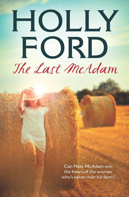 Cover of the book The Last McAdam by Holly Ford, Allen & Unwin