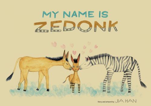 Cover of the book My Name is Zedonk by Jia Han, Parallax Press