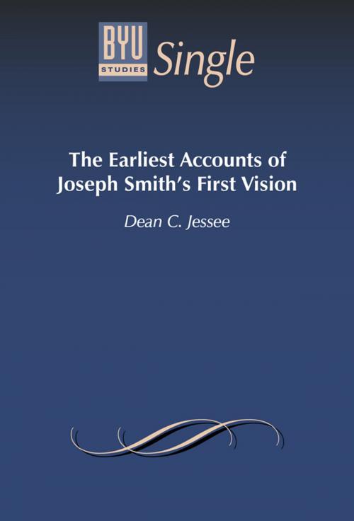 Cover of the book The Earliest Accounts of Joseph Smith's First Vision by Jessee, Dean C., Deseret Book Company