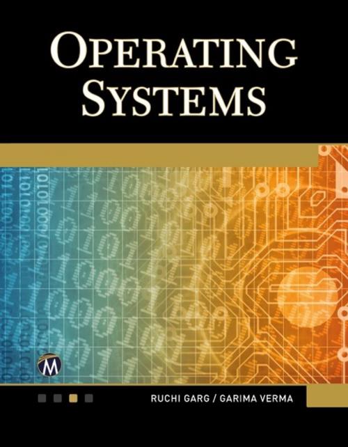 Cover of the book Operating Systems by R. Garg, G. Verma, Mercury Learning & Information