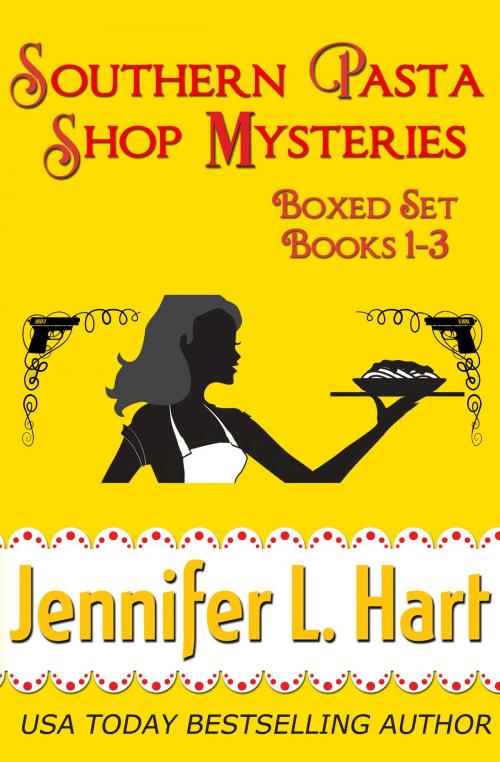 Cover of the book Southern Pasta Shop Mysteries Boxed Set (Books 1-3) by Jennifer L. Hart, Gemma Halliday Publishing