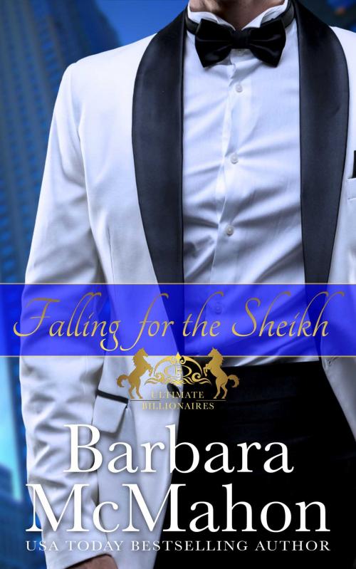 Cover of the book Falling for the Sheikh by Barbara McMahon, Barbara McMahon