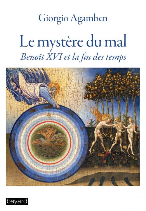 Cover of the book Le mystère du Mal by Giorgio Agamben, Bayard Culture