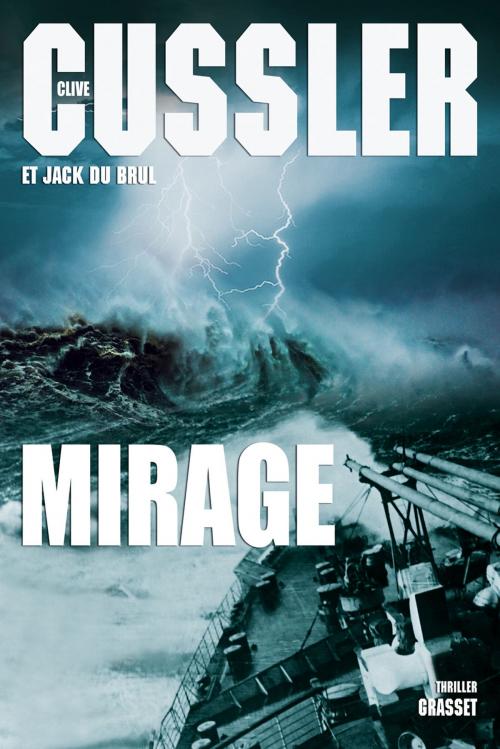 Cover of the book Mirage by Clive Cussler, Jack Du Brul, Grasset