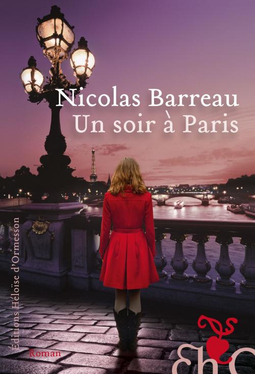 Cover of the book Un soir à Paris by Nicolas Barreau, Héloïse d'Ormesson