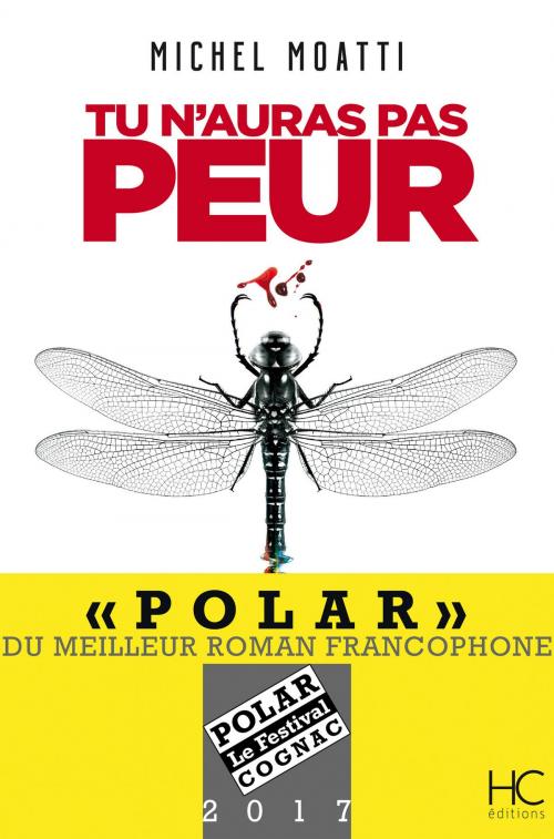 Cover of the book Tu n'auras pas peur by Michel Moatti, HC éditions