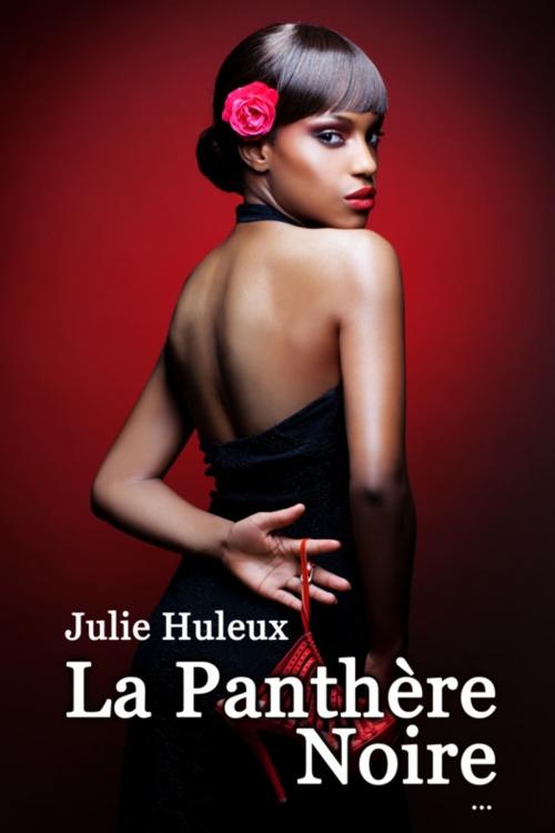 Cover of the book La Panthère Noire by Julie Huleux, Trois Petits Points