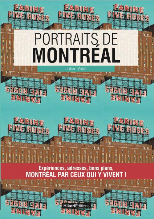 Cover of the book Portraits de Montréal by Julien Valat, Hikari Editions