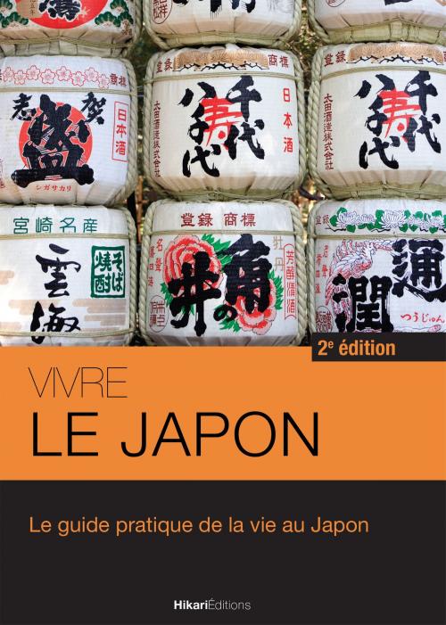 Cover of the book Vivre le Japon by Risa Iwamoto, Jean-Paul Porret, Hikari Editions