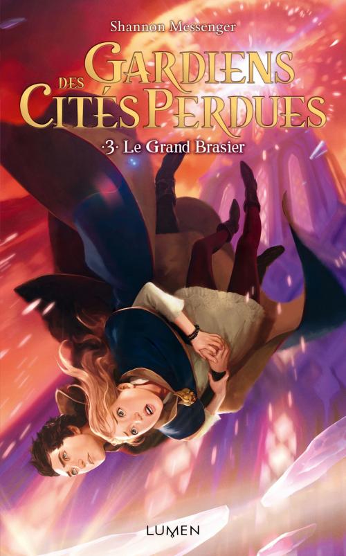 Cover of the book Gardiens des Cités perdues - tome 3 Le Grand Brasier by Shannon Messenger, AC média