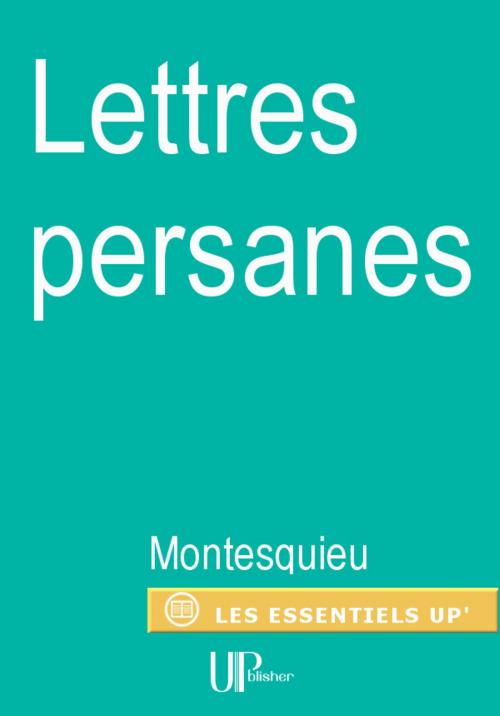 Cover of the book Lettres persanes by Montesquieu, UPblisher