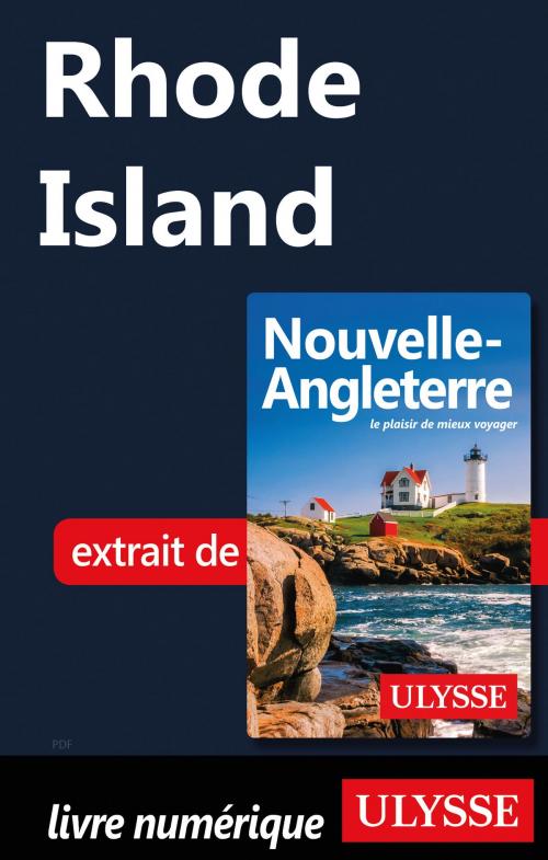 Cover of the book Rhode Island by Collectif Ulysse, Guides de voyage Ulysse