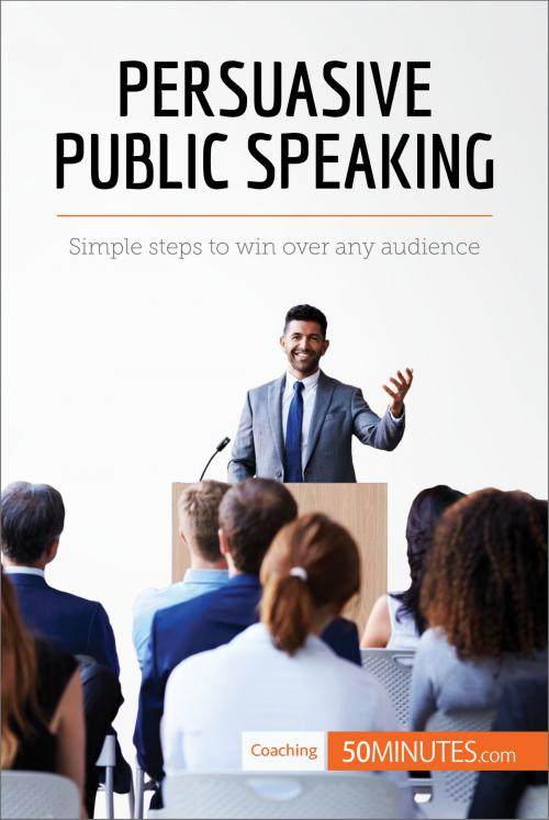 Cover of the book Persuasive Public Speaking by 50MINUTES.COM, 50Minutes.com