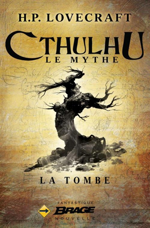 Cover of the book La Tombe by H.P. Lovecraft, Bragelonne
