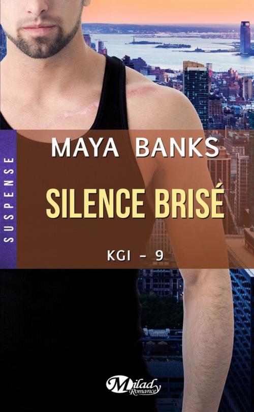 Cover of the book Silence brisé by Maya Banks, Milady