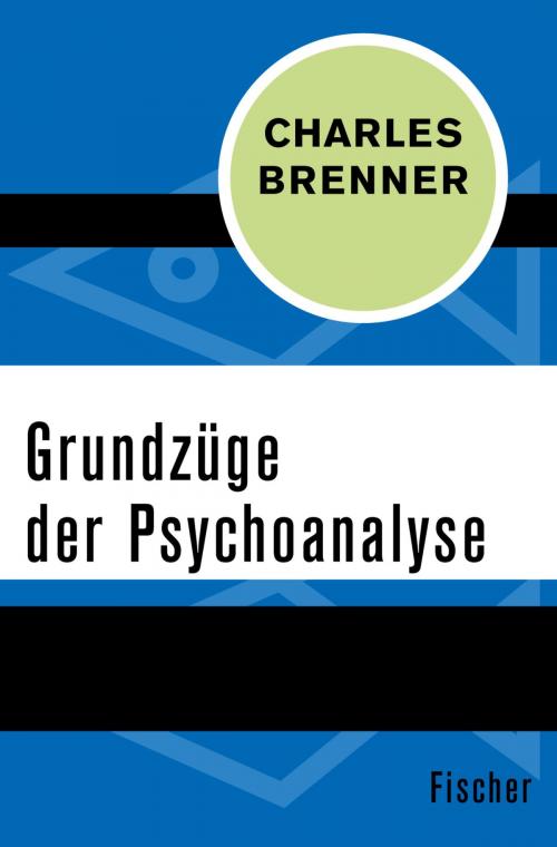 Cover of the book Grundzüge der Psychoanalyse by Charles Brenner, FISCHER Digital