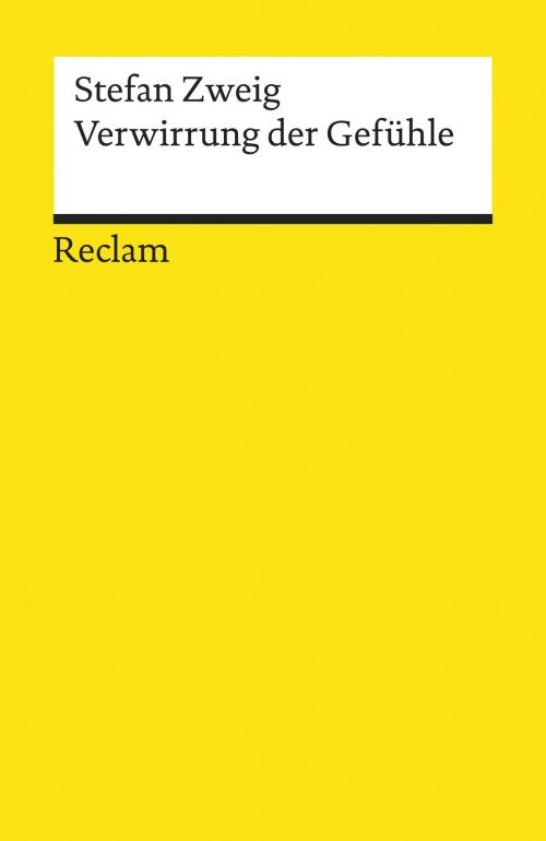 Cover of the book Verwirrung der Gefühle by Stefan Zweig, Reclam Verlag