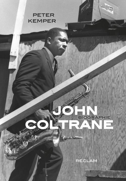 Cover of the book John Coltrane by Peter Kemper, Reclam Verlag