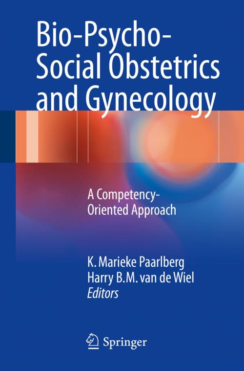 Cover of the book Bio-Psycho-Social Obstetrics and Gynecology by , Springer International Publishing
