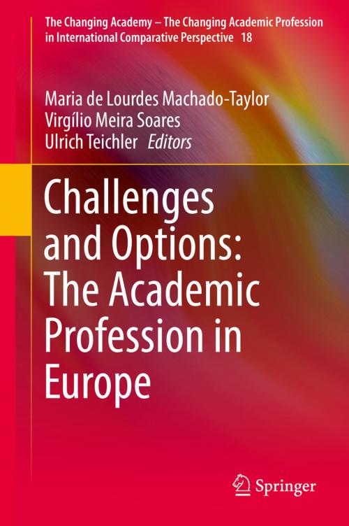 Cover of the book Challenges and Options: The Academic Profession in Europe by , Springer International Publishing