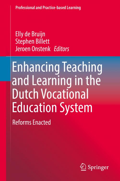 Cover of the book Enhancing Teaching and Learning in the Dutch Vocational Education System by , Springer International Publishing