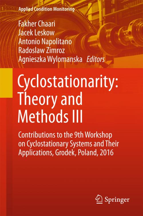 Cover of the book Cyclostationarity: Theory and Methods III by , Springer International Publishing