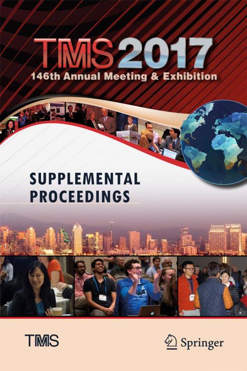 Cover of the book TMS 2017 146th Annual Meeting & Exhibition Supplemental Proceedings by , Springer International Publishing