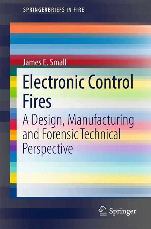Cover of the book Electronic Control Fires by James E. Small, Springer International Publishing