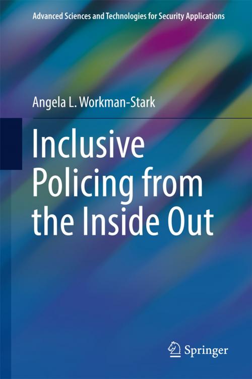 Cover of the book Inclusive Policing from the Inside Out by Angela L. Workman-Stark, Springer International Publishing