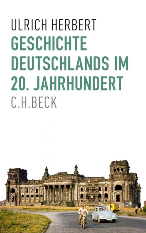 Cover of the book Geschichte Deutschlands im 20. Jahrhundert by Ulrich Herbert, C.H.Beck