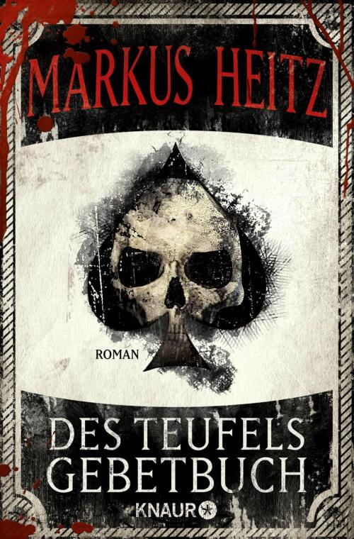 Cover of the book Des Teufels Gebetbuch by Markus Heitz, Knaur eBook