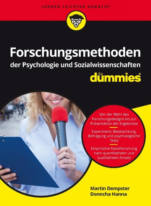 Cover of the book Forschungsmethoden der Psychologie und Sozialwissenschaften für Dummies by Martin Dempster, Donncha Hanna, Wiley