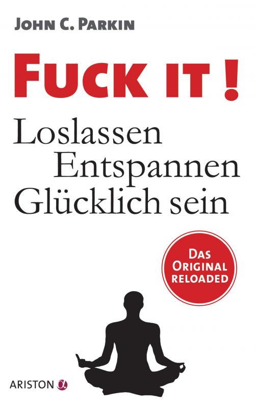 Cover of the book Fuck It! by John C. Parkin, Ariston