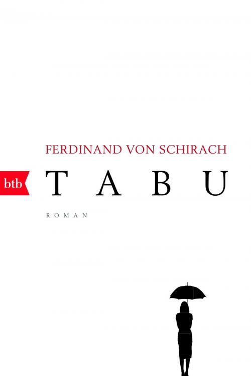 Cover of the book Tabu by Ferdinand von Schirach, btb Verlag