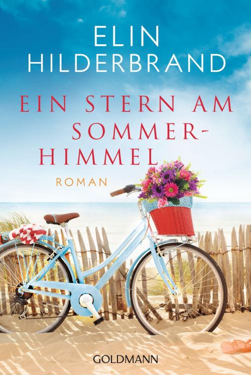 Cover of the book Ein Stern am Sommerhimmel by Elin Hilderbrand, Goldmann Verlag