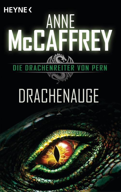 Cover of the book Drachenauge by Anne McCaffrey, Heyne Verlag